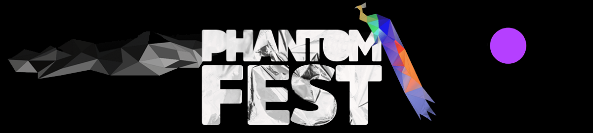 Phantom Fest